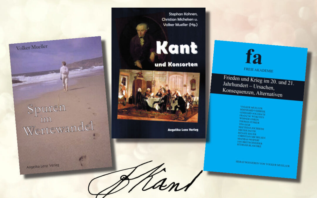 Kriegsführung und Friedensstiftung – „Zum Ewigen Frieden“ von Immanuel Kant